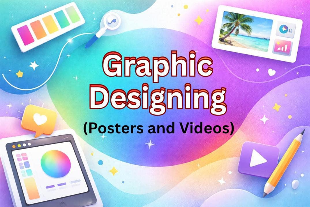 11am-Graphic Designing(Posters & Videos)